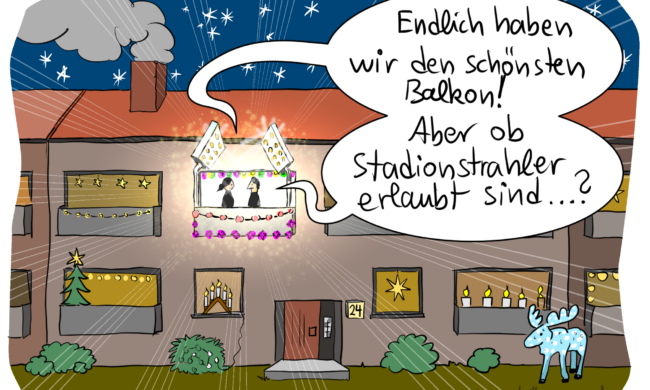 Eine humorvolle Illustration Carsten Lüdemann. Im oberen Stockwerk eines Mehrfamilienhauses steht ein Pärchen, dessen Fenster mit sehr heller Weihnachtsbeleuchtung geschmückt ist, und fragt sich, ob so eine Stadionbeleuchtung erlaubt ist.